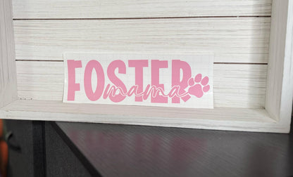 Foster Mama Pawprint Decal