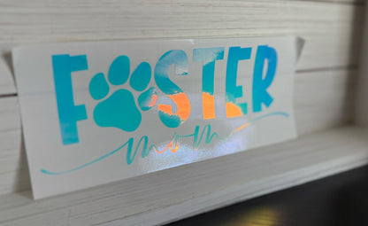 Foster Mom Pawprint Decal