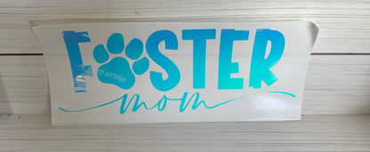 Foster Mom Pawprint Decal