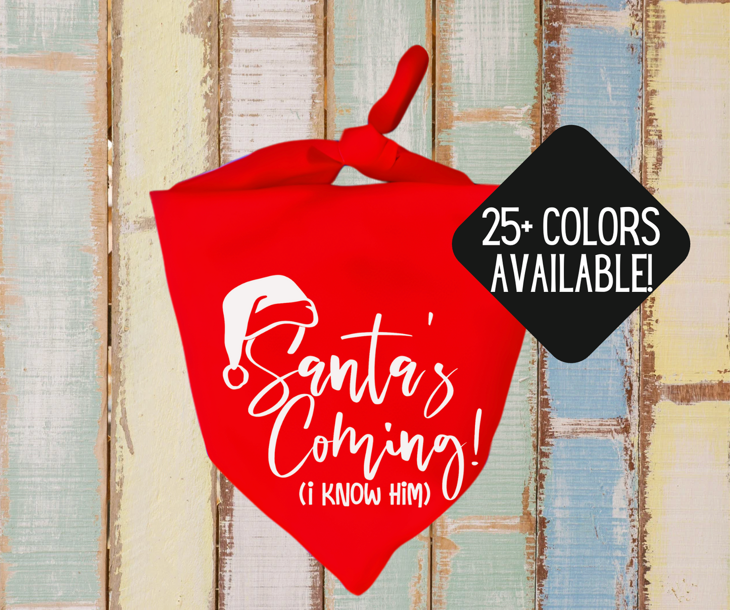 Santa's Coming! - Christmas Dog Bandana - Triangle Tie On - 26"/31.5"